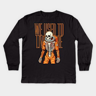We Used to Live There Skeleton Kids Long Sleeve T-Shirt
